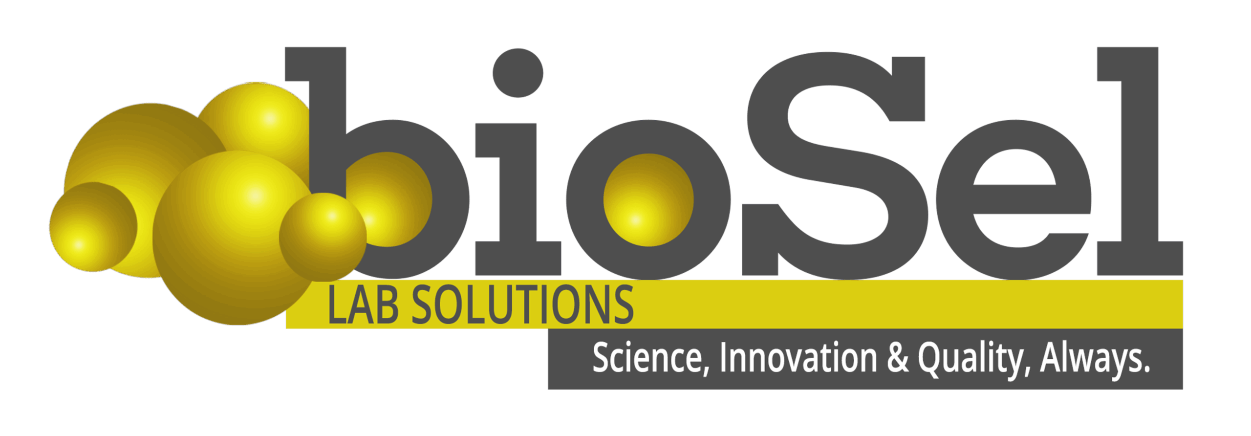 BioSel Lab Solutions. Science, innovation and quality. Always.
